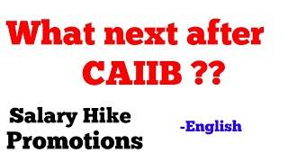 What next after CAIIB? | IIBF | JAIIB | CAIIB | Certification course | English |