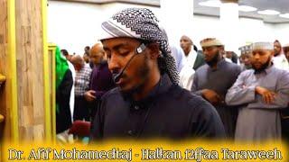 Dr. Afif Mohamedtaj - Halkan 12ffaa Taraweeh Giddugala Islaamaa Tawfiq, Minnesota