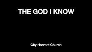 THE GOD I KNOW - Instrumental/Minus One/Karaoke with LYRICS - (City Harvest Church)