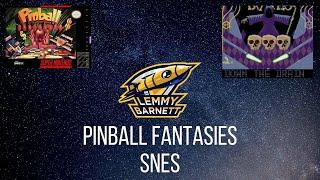 Pinball Fantasies | 1995 | SNES | All 4 tables