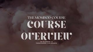 Welcome and Course Overview | THE MomBod Course x Ariana Brielle