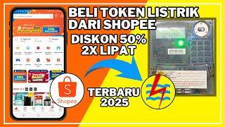 Diskon 50% | Cara Beli Token Listrik lewat Shopee Pay - 2x Lipat