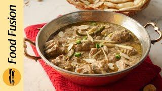 Shahi White Mutton Korma Recipe By Food Fusion