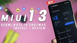 MIUI 13 REDMI NOTE 10 PRO/MAX REVIEW | INSTALL MIUI 13 ON REDMI NOTE 10 PRO | MIUI 13 REVIEW