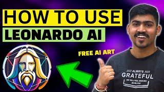 How to Use Leonardo AI - Free AI ART Generator 