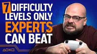 7 Impossible Difficulty Levels Only Expert Gamers Can Beat