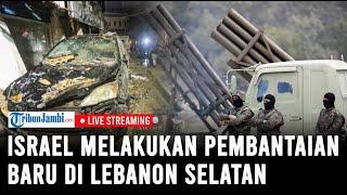 Israel Melakukan Pembantaian Baru di Lebanon Selatan saat Ketegangan Regional Meningkat.