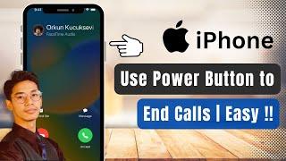 How to Use Power Button to End Call iPhone !