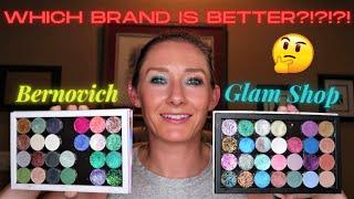 Bernovich vs Glam Shop | Are both brands equally amazing or is one the ultimate champion??
