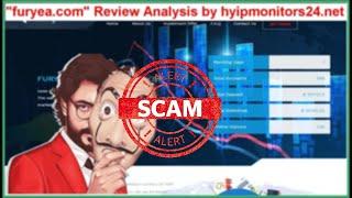 furyea.com" Review Analysis by hyipmonitors24.net