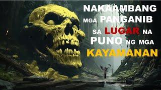 Ang Pinakamapanganib na Lugar na Puno ng Kayamanan at mga Ginto