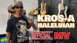 Kros a Haleluiah |Haw haw haw haw Official MV