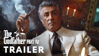 The Godfather 4 (2025) - First Trailer | Sylvester Stallone