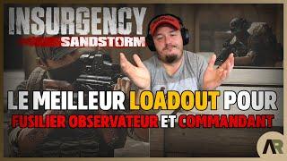 LE MEILLEUR LOADOUT POUR FUSILER, OBSERVATEUR ET COMMANDANT