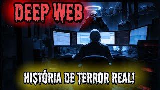 5 Histórias de terror Perturbadoras da Deep Web | Histórias Reais