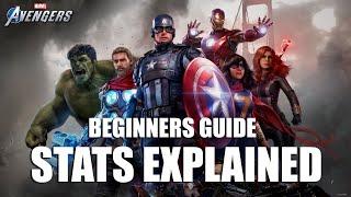 STATS EXPLAINED & HOW TO BUILD YOUR HERO | New Player Beginners Guide | Marvel's Avengers