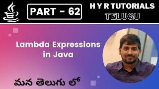 P62 - Lambda expressions in java | Core Java | Java Programming |