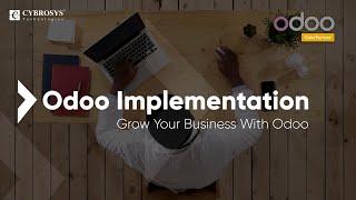 Odoo ERP Implementation - Grow Your Business With Odoo