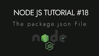 Node.js Crash Course Tutorial #18 - The package.json File