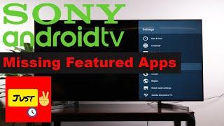 How to Fix Missing Featured Apps on Sony Smart TV || Common Problems of Sony Android TV