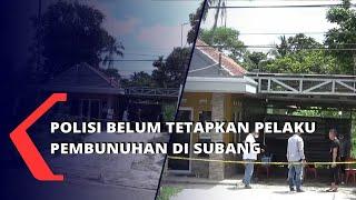 Pembunuh Ibu Dan Anak di Subang Belum Tertangkap, Warga Resah!