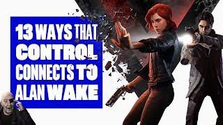 13 Ways Control Gameplay Connects To Alan Wake - CONTROL + ALAN WAKE EASTER EGGS!