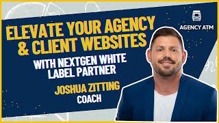 Elevate Your Agency & Client Websites with NextGen White Label Partner: An In Depth Guide