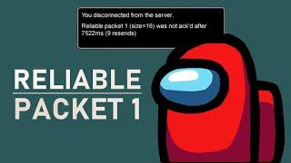 Among Us - How To Fix "Reliable Packet 1" Error (Size=16, 15, ...)