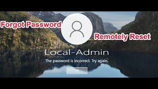 How To Remotely Reset Password For Local Admin On Specific Domain Computer On Windows Server 2022