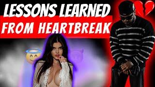 SURVIVING THE BREAKUP | 4 LESSONS ONLY LEARNED THROUGH HEARTBREAK | HOW TO MOVE ON POST HEARTBREAK!