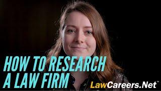 How to RESEARCH a law firm | LawCareers.Net