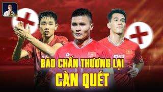 BÃO CHẤN THƯƠNG CÀN QUÉT TUYỂN VIỆT NAM: QUANG HẢI, TIẾN LINH VÀ ĐÌNH BẮC KHIẾN ÔNG KIM ĐAU ĐẦU