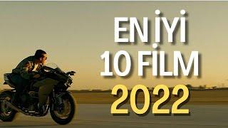 2022’nin En İyi 10 Filmi