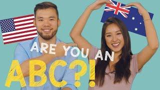 10 Signs You're An ABC (American or Australian Born Chinese)