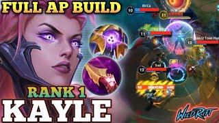 KAYLE FULL AP BUILD IS SCARY! ULTIMATE DAMAGE EXECUTION  - TOP 1 GLOBAL KAYLE BY Windy - WILD RIFT