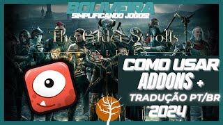 Elder Scrolls Online - COMO INSTALAR ADDONS FÁCIL EM 2024 +TRADUÇÃO PT/BR