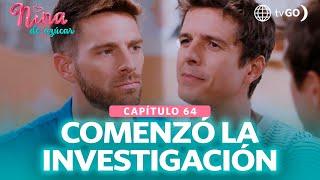 Nina de azúcar: Ramiro and Guille will investigate the attack  (Episode n°64)