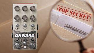 Make sure you do these 4 things with the Chase Bliss Onward Pedal!