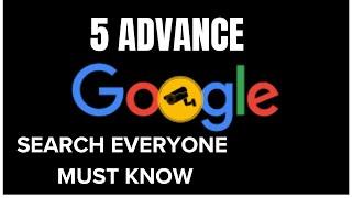 5 advance google search trick everyone should know || Step-by-step tutorial