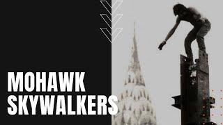 Mohawk Skywalkers