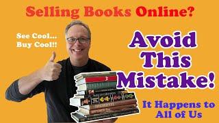 Avoid this Book Selling Trap!  Tips for selling used books online