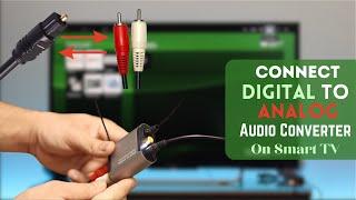 How to Set up Digital to Analog Audio Converter for Sony TV! [Connect & USE]
