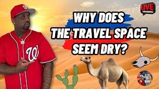 LIVE CHAT: Why Does The Travel Space Seem Dry? #travel #sosua #thailand