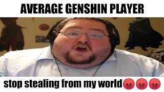 Average Genshin Player