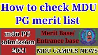 How to check mdu merit list || mdu pg merit list || mdu pg admission 2021