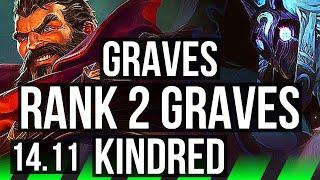 GRAVES vs KINDRED (JGL) | Rank 2 Graves, 7/0/8, Quadra, Rank 8, Godlike | KR Challenger | 14.11