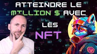 Objectif Millionnaire avec les NFT !   Podcast crypto @MonsieuRabbit