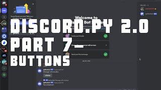 Buttons - Making a simple bot in Discord.py 2.0 - Part 7