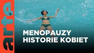 Menopauzy: historie zebrane| ARTE.tv Dokumenty
