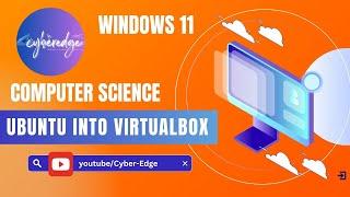 Installing Ubuntu into VirtualBox on Windows 11